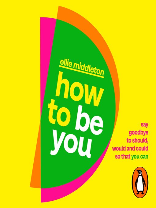 Title details for How to be You by Ellie Middleton - Wait list